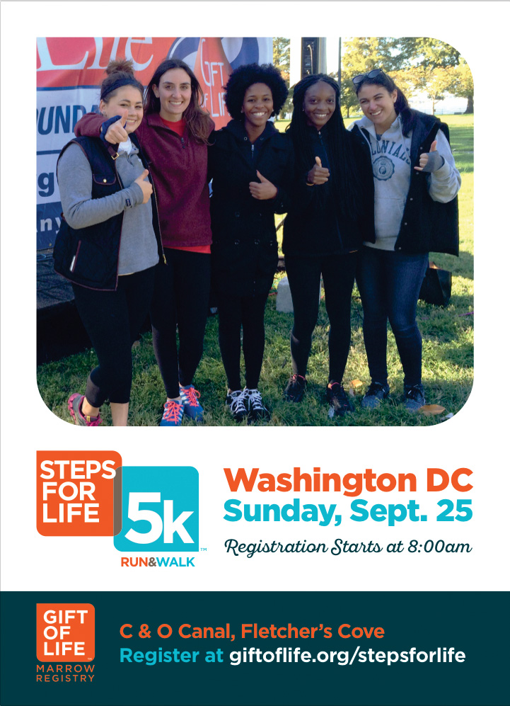 Gift of Life Marrow Registry Steps for Life 5K will be held in Washington DC, September 25, 2016.